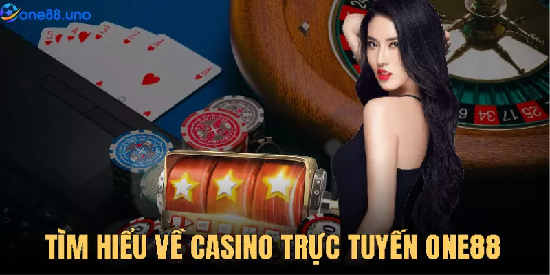 Tìm hiểu về casino One88