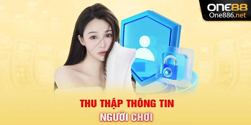 Thu thập thông tin người chơi